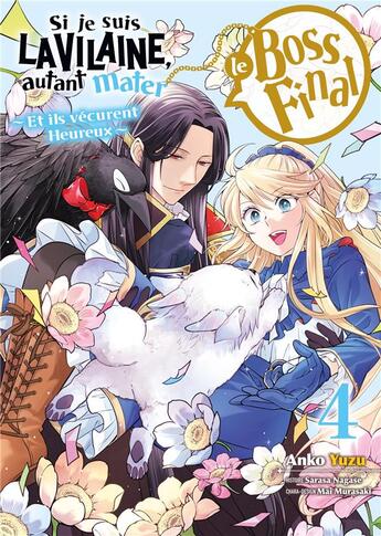 Couverture du livre « Si je suis la vilaine, autant mater le boss final Tome 4 » de Sarasa Nagase et Anko Yuzu aux éditions Meian