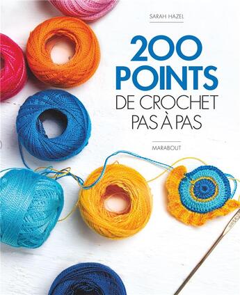 Couverture du livre « 200 points de crochet pas à pas » de  aux éditions Marabout