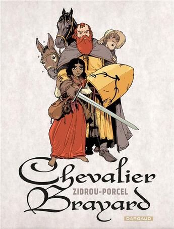 Couverture du livre « Chevalier Brayard » de Zidrou et Francis Porcel aux éditions Dargaud