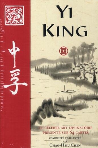 Couverture du livre « Yi king » de Chao-Hsiu Chen aux éditions Courrier Du Livre