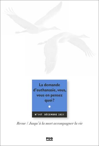 Couverture du livre « Revue jalmalv - numero 147 - a propos d'euthanasie - decembre 2021 » de Eric Kiledjian aux éditions Pu De Grenoble