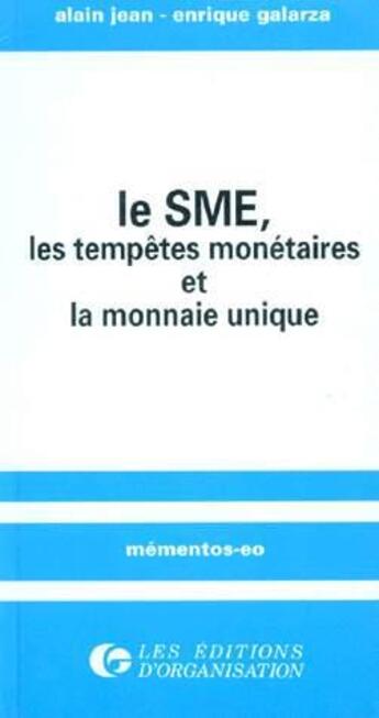 Couverture du livre « Sme Les Tempetes Monetair » de Jean aux éditions Organisation