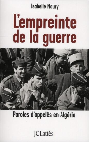 Couverture du livre « L'empreinte de la guerre » de Isabelle Maury aux éditions Lattes