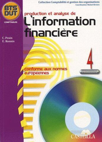 Couverture du livre « Processus 4 ; production et analyse de l'information financière » de Pesin C. aux éditions Delagrave