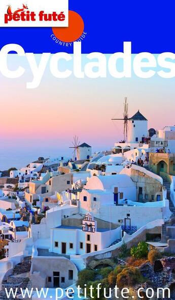 Couverture du livre « GUIDE PETIT FUTE ; COUNTRY GUIDE ; Cyclades (édition 2012) » de  aux éditions Le Petit Fute