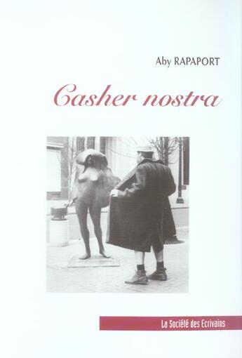 Couverture du livre « Casher Nostra » de Aby Rapaport aux éditions Societe Des Ecrivains