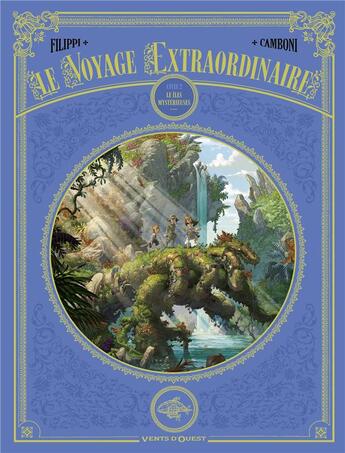 Couverture du livre « Le voyage extraordinaire : coffret vol.2 : Tomes 4 à 6 : les îles mystérieuses » de Denis-Pierre Filippi et Silvio Camboni aux éditions Vents D'ouest