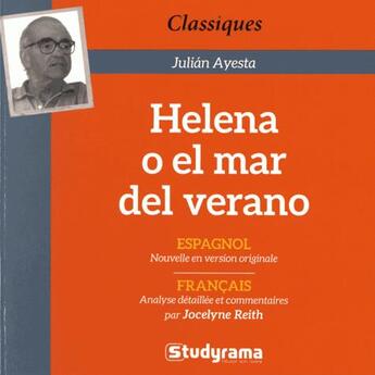 Couverture du livre « Helena o el mar del verano » de Jocelyne Reith aux éditions Studyrama