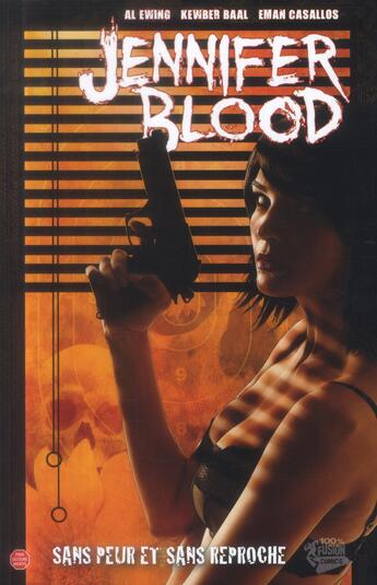 Couverture du livre « Jennifer Blood t.3 ; sans peur et sans reproche » de Eman Casallos et Kewber Baal et Al Ewing aux éditions Panini