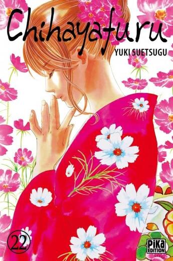 Couverture du livre « Chihayafuru Tome 22 » de Yuki Suetsugu aux éditions Pika