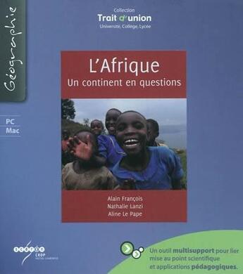 Couverture du livre « L'afrique, un continent en questions » de Francois/Lanzy/Le Pa aux éditions Crdp De Poitiers