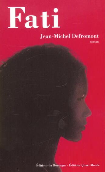 Couverture du livre « Fati » de Defromont J-M. aux éditions Rouergue