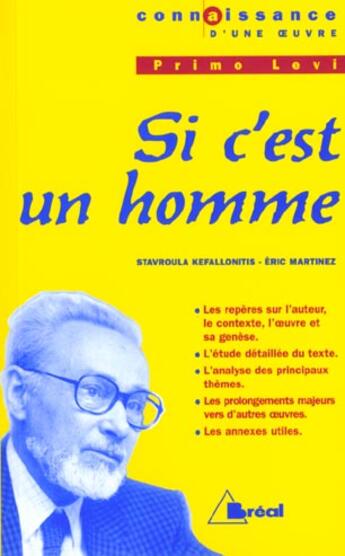 Couverture du livre « Si c'est un homme, de Primo Levi » de Stavroula Kefallonitis et Eric Martinez aux éditions Breal