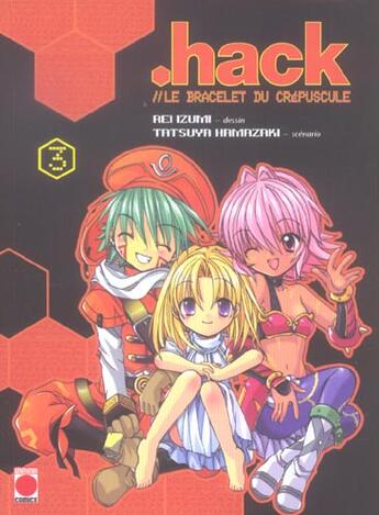 Couverture du livre « Hack, le bracelet du crepuscule Tome 3 » de Tatsuya Hamazaki aux éditions Panini