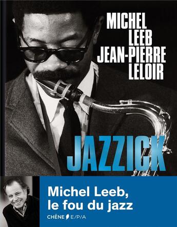 Couverture du livre « Jazzick » de Michel Leeb aux éditions Epa