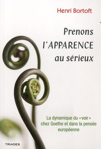 Couverture du livre « Prenons L'Apparence Au Sérieux » de  aux éditions Triades