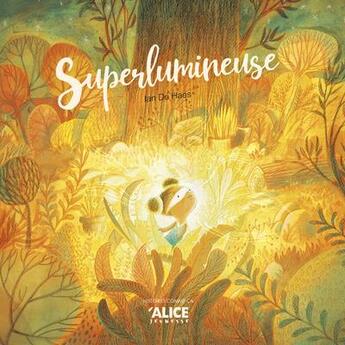 Couverture du livre « Superlumineuse » de Ian De Haes aux éditions Alice