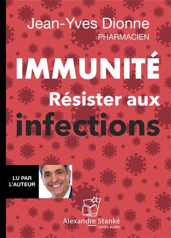 Couverture du livre « Immunité » de Jean-Yves Dionne aux éditions Stanke Alexandre