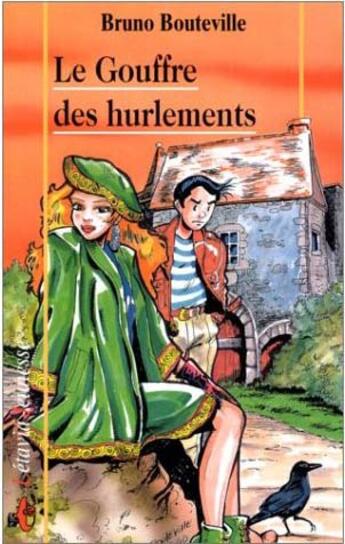 Couverture du livre « Le gouffre des hurlements » de Bruno Bouteville aux éditions Liv'editions