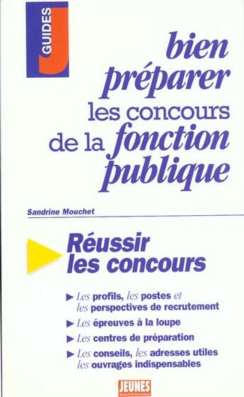 Couverture du livre « Bien preparer les concours de la fonction publique » de Mouchet Sandrine aux éditions Studyrama