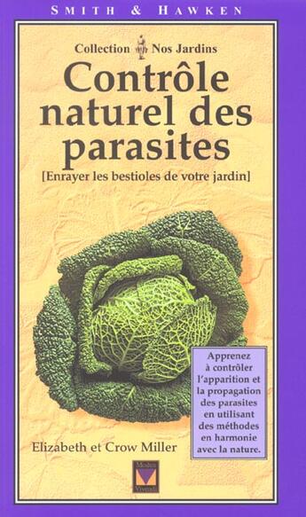 Couverture du livre « Le controle naturel des parasites » de E Miller et C Miller aux éditions Modus Vivendi