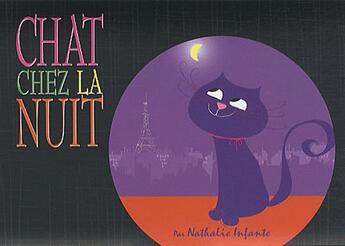 Couverture du livre « Chat chez la nuit » de Nathalie Infante aux éditions Editions Marie-louise