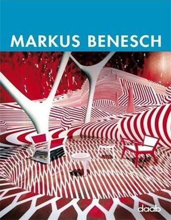 Couverture du livre « Markus Benesch » de Klein Caroline aux éditions Daab