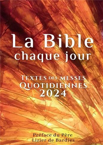 Couverture du livre « La bible, chaque jour » de La Bible Chaque Jour aux éditions Bookelis