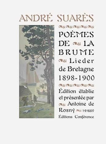 Couverture du livre « Poèmes de la brume » de André Suarès aux éditions Conference