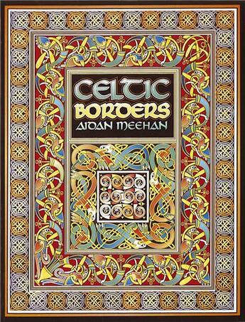 Couverture du livre « Celtic borders » de Meehan Aidan aux éditions Thames & Hudson