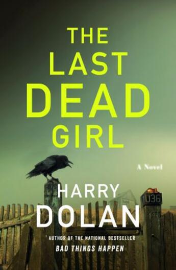 Couverture du livre « The Last Dead Girl » de Dolan Harry aux éditions Penguin Group Us