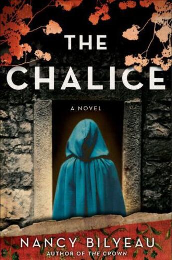 Couverture du livre « The Chalice » de Bilyeau Nancy aux éditions Touchstone