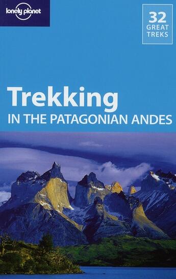 Couverture du livre « Trekking in the Patagonian Andes (4e édition) » de Carolyn Mccarthy aux éditions Lonely Planet France