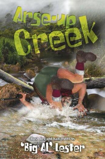 Couverture du livre « Arse-Up Creek » de Lester Al aux éditions Penguin Books Ltd Digital