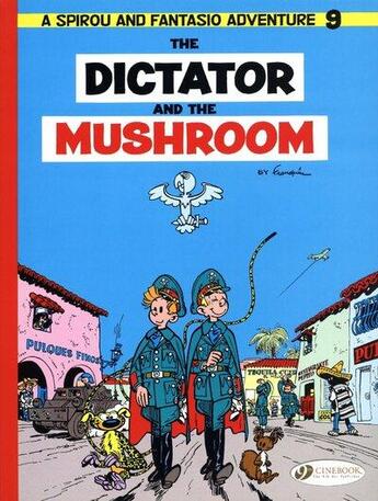 Couverture du livre « Spirou & Fantasio adventures t.9 ; the dictator and the mushroom » de Andre Franquin aux éditions Cinebook