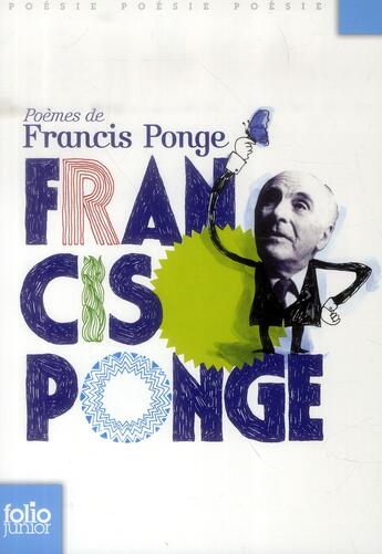 Couverture du livre « Poèmes de Francis Ponge » de Francis Ponge aux éditions Gallimard-jeunesse