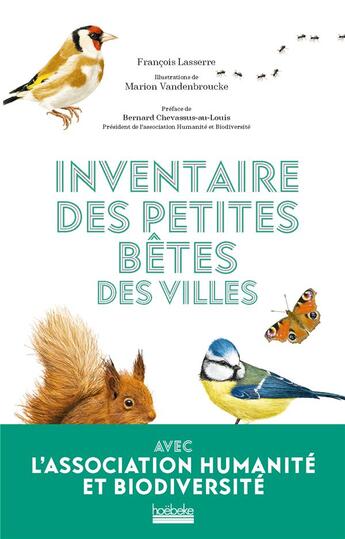 Couverture du livre « Inventaire des petites bêtes des villes » de Francois Lasserre aux éditions Hoebeke