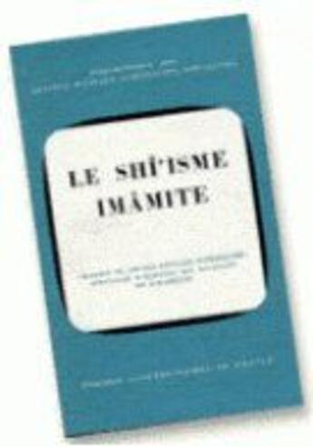 Couverture du livre « Le shi'isme imamite » de Toufic Fard aux éditions Puf