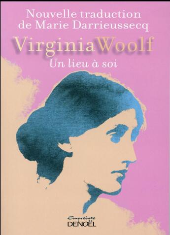 Couverture du livre « Un lieu à soi » de Virginia Woolf aux éditions Denoel