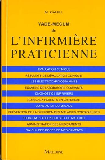 Couverture du livre « Vade-mecum de l'infirmiere praticienne » de Marie Cahill aux éditions Maloine