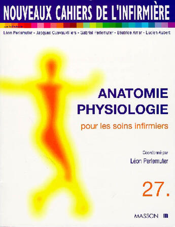 Couverture du livre « Anatomie-Physiologie » de Perlemuter et Quevauvilliers aux éditions Elsevier-masson