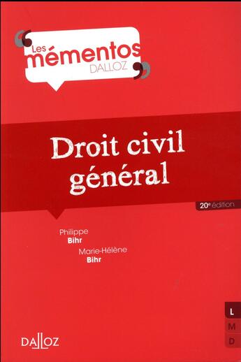 Couverture du livre « Droit civil général (20e édition) » de Philippe Bihr et Marie-Helene Bihr aux éditions Dalloz