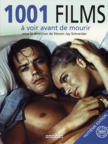 Couverture du livre « 1001 films à voir avant de mourir (8e édition) » de Steven Jay Schneider aux éditions Omnibus