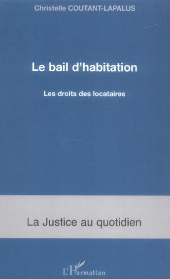 Couverture du livre « Le bail d'habitation - les droits des locataires » de Coutant-Lapalus C. aux éditions L'harmattan