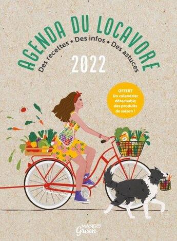 Couverture du livre « Agenda du locavore (édition 2022) » de Donald Miller aux éditions Mango