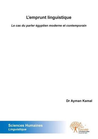 Couverture du livre « L'emprunt linguistique » de Ayman Kamal aux éditions Edilivre