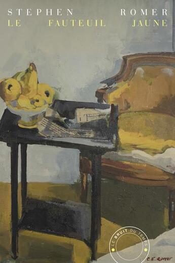 Couverture du livre « Le fauteuil jaune » de Stephen Romer aux éditions Le Bruit Du Temps