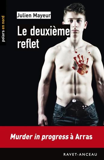 Couverture du livre « Le deuxième reflet » de Julien Mayeur aux éditions Ravet-anceau