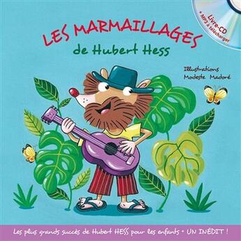 Couverture du livre « Les marmaillages de hubert hess » de Hubert Hess aux éditions Formulette