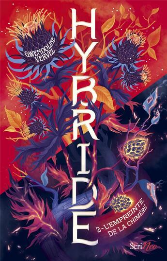 Couverture du livre « Hybride Tome 2 : L'empreinte de la chimère » de Gwendoline Vervel aux éditions Scrineo